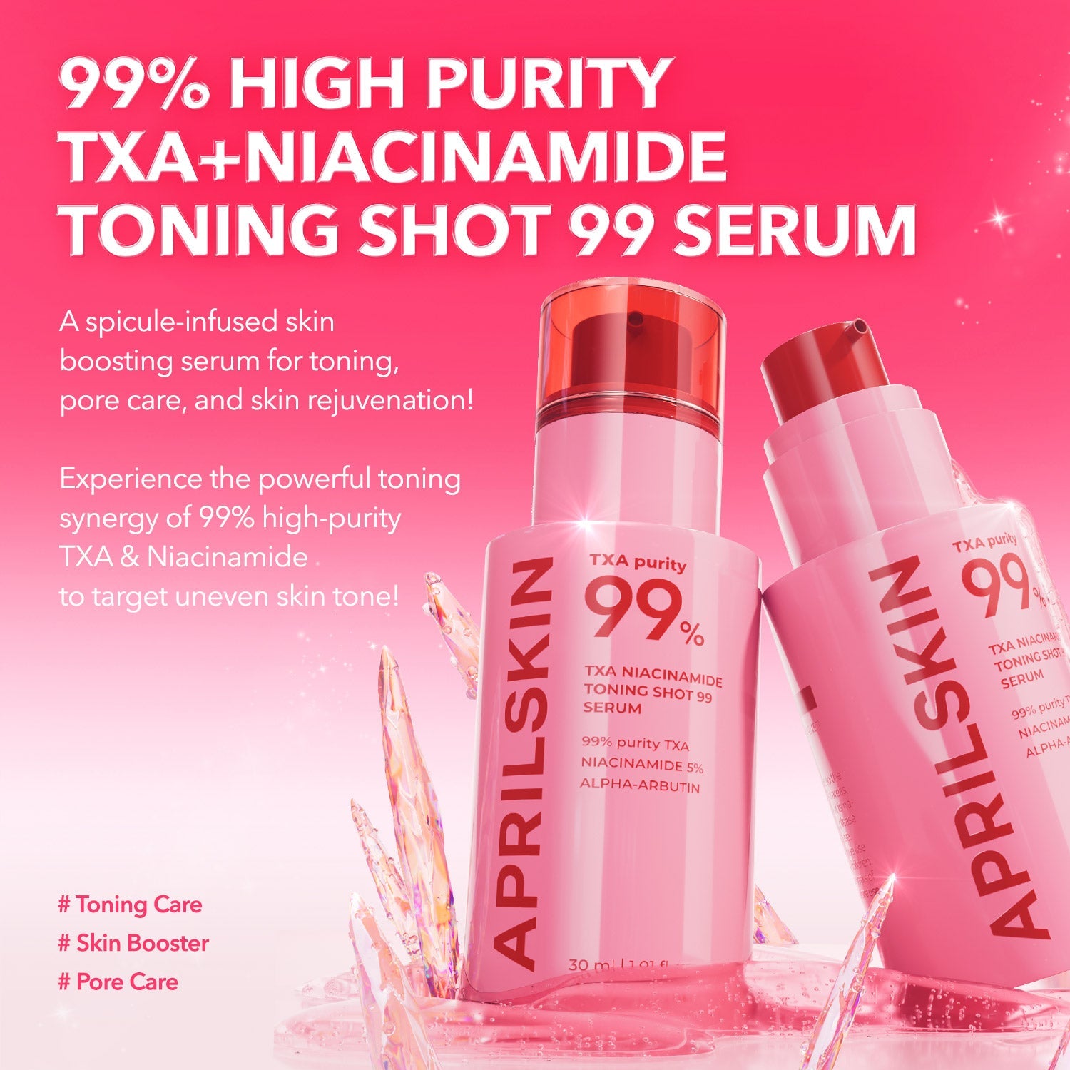 APRILSKIN TXA Niacinamide Toning Shot 99 Spicule Serum - rozjaśniające serum z Tranexamic Acid i technologią Liquid Spicule 30 ml